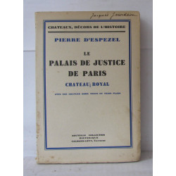 Le palais de justice de paris Chateau royal
