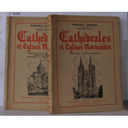 Cathédrales et églises normandes tomes 1 et 2