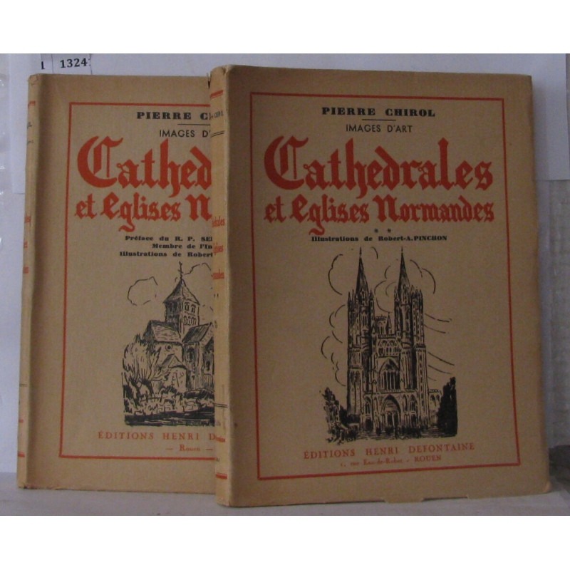 Cathédrales et églises normandes tomes 1 et 2