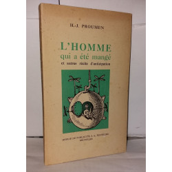 L'homme qui a été mangé et autres récits d'anticipation