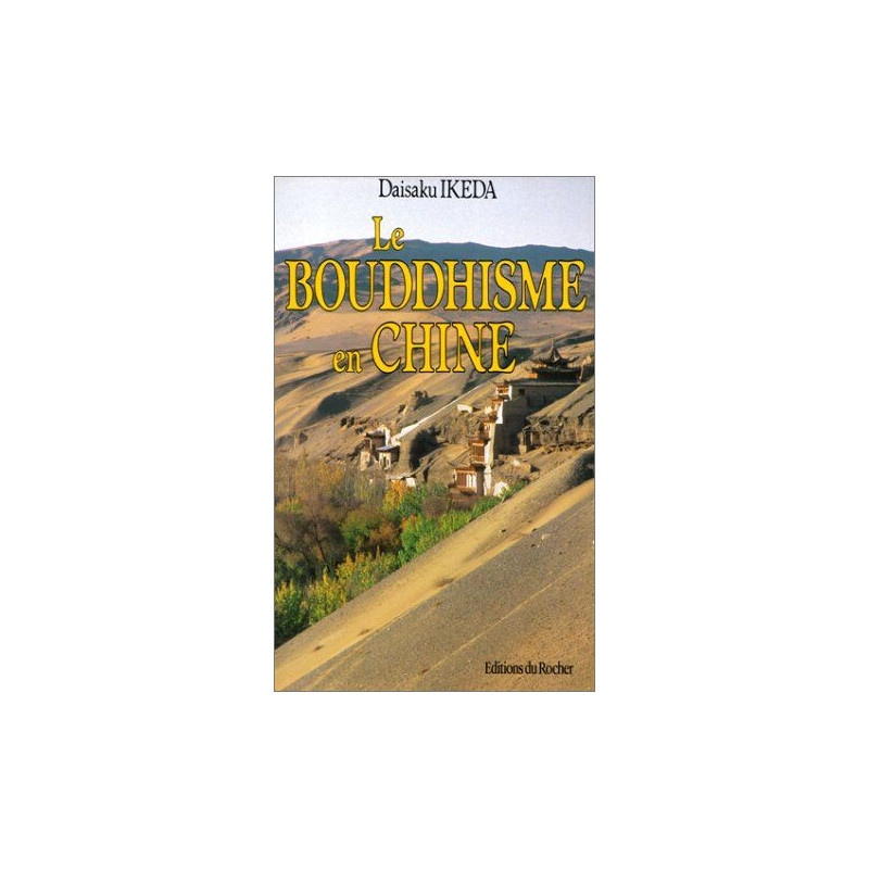 Le Bouddhisme en Chine
