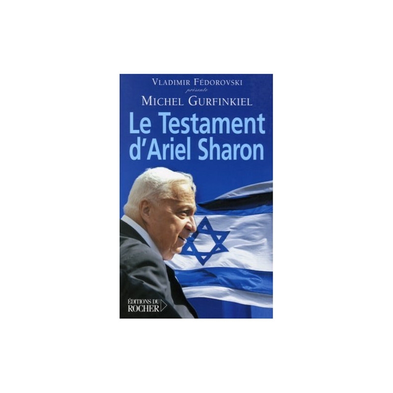 Le Testament d'Ariel Sharon