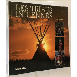 Les tribus indiennes d'amerique du nord