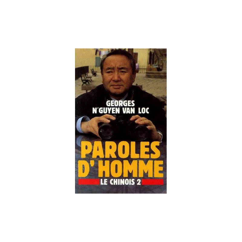 Paroles d'homme (Le Chinois tome 2)