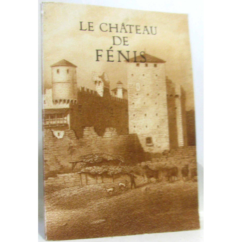 Le château de Fénis