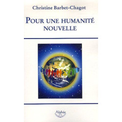 Pour une humanité nouvelle