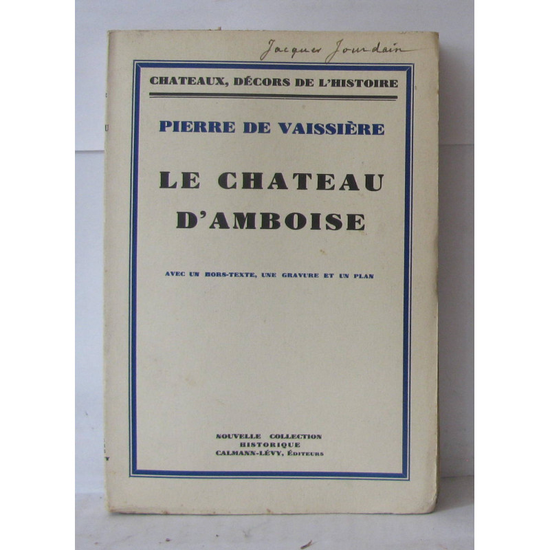 Le chateau d'amboise
