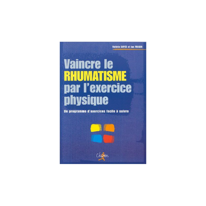 Vaincre le rhumatisme par l'exercice physique