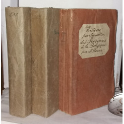 Histoire particulière des provinces Belgiques sous le gouvernement...