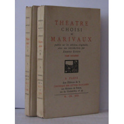 Théâtre choisi de Marivaux publié sur les éditions originales avec...