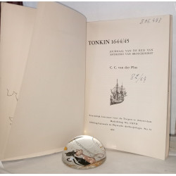 Tonkin 1644/45 Journal Van De Reis Van Anthonio Van Broukhorst