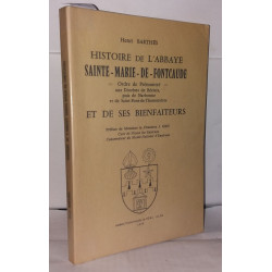 Histoire de l'Abbaye Sainte-Marie-de-Fontcaude et de ses bienfaiteurs