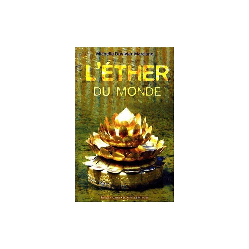 L'éther du monde