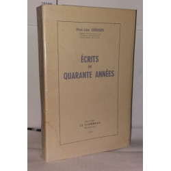 Écrits de quarante années