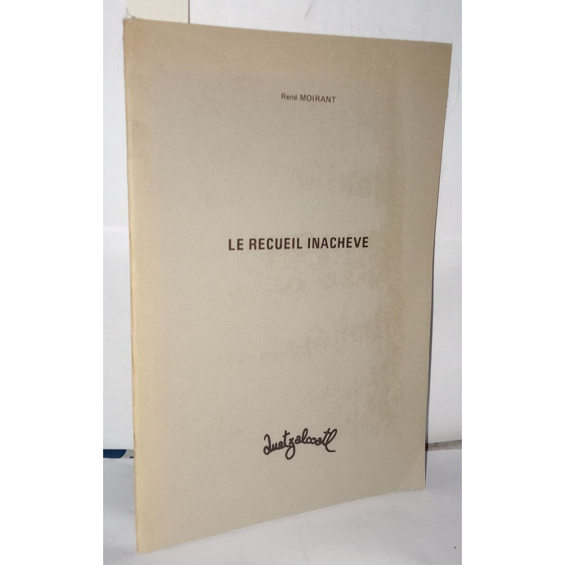 Le recueil inachevé - Ni poème ni prose