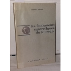 Les fondements syncrétiques du kitawala