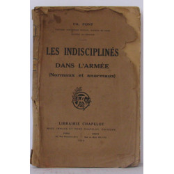 Les indisciplinés dans l'armée (normaux et anormaux)