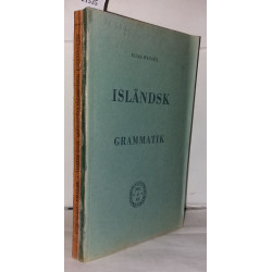 Islandsk grammatik + Abriss der Altwestnordishen grammatik (...