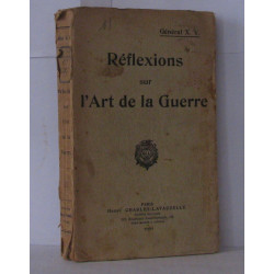 Réflèxions sur l'art de la guerre