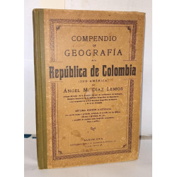 Compendio de geografia de la republica de Colombia