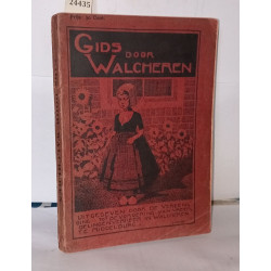 Gids door Walcheren uitgegeven door de Vereenigingen tot...