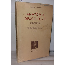 Anatomie descriptive avec éléments de physiologie A l'usage des...