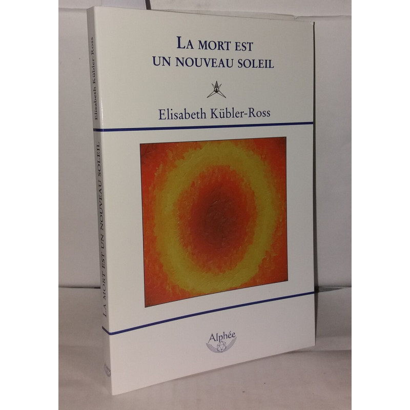 La mort est un nouveau soleil