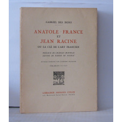 Anatole France et Jean Raine ou la clé de l'art Francien