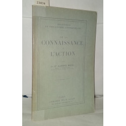 De la connaissance a l'action