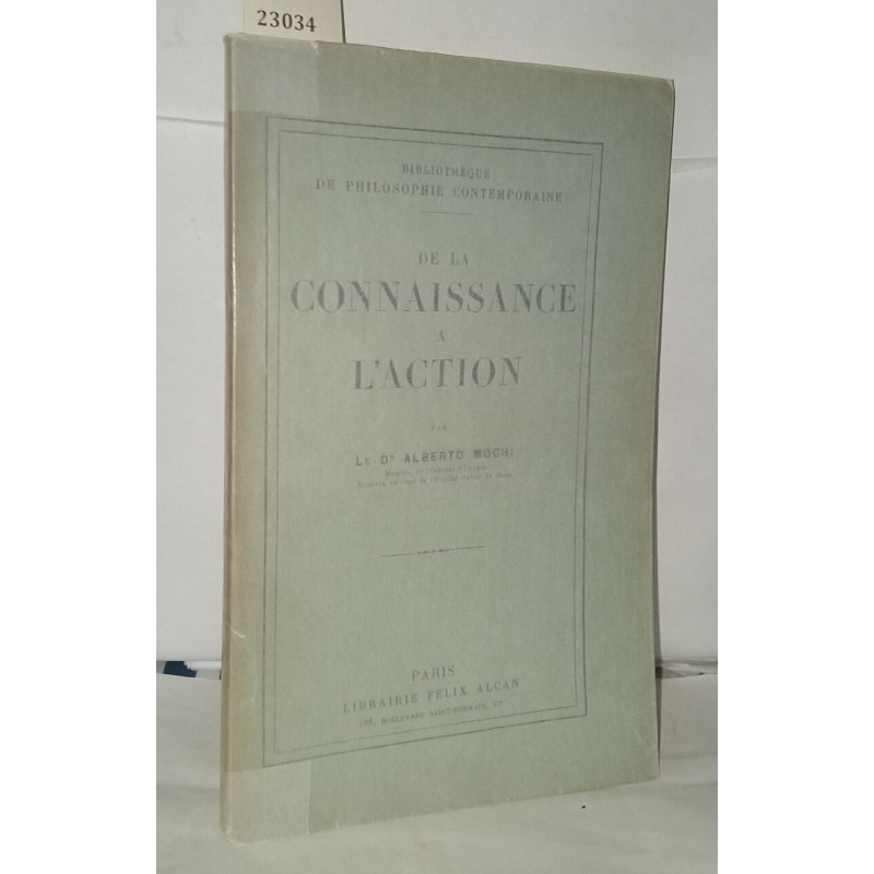 De la connaissance a l'action