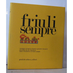 Friuli sempre