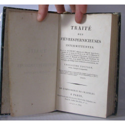 Traité des fièvres pernicieuses intermittentes