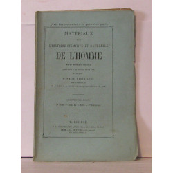 Matériaux pour l'histoire primitive et naturelle de l'homme revue...