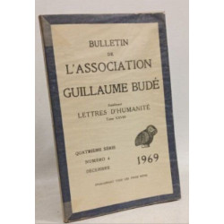 Bulletin de l'Association Guillaume Budé N°4 Décembre 1969