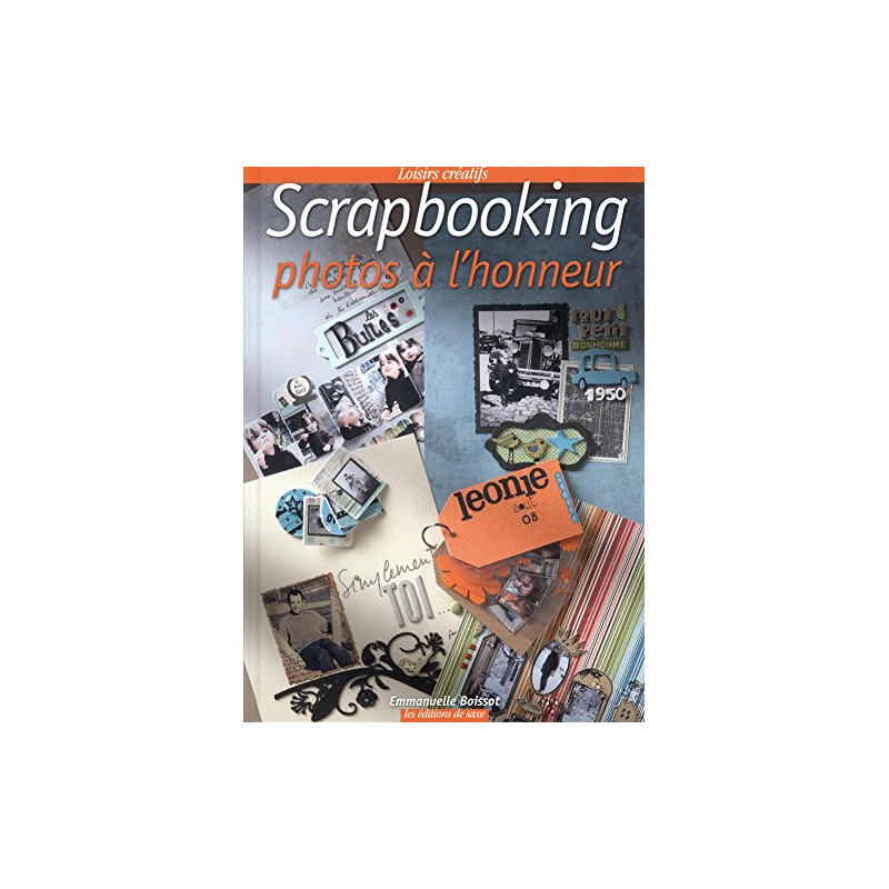 Scrapbooking : Photos à l'honneur