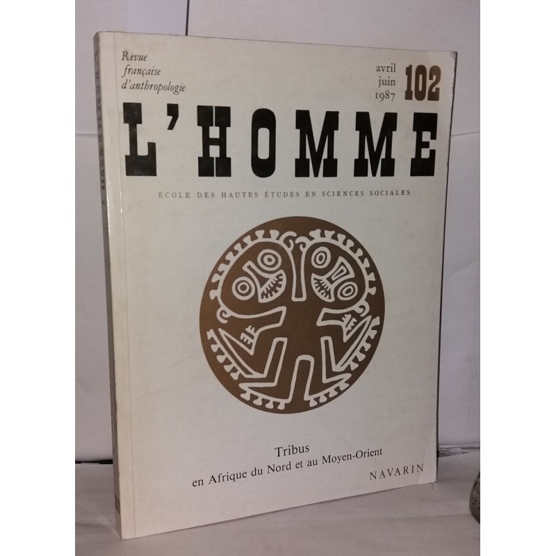 Revue francaise d'anthropologie / l'homme n°102 tribus en Afrique...