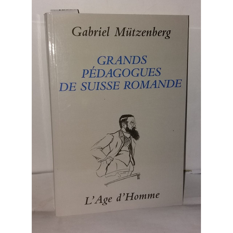 Grands pédagogues de Suisse romande