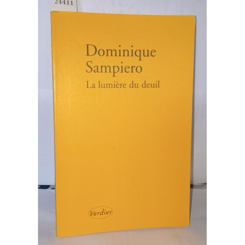 La lumière du deuil : Récit