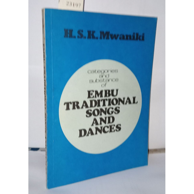Categories and substances of Embu Traditional songs and dances