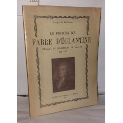 Le procès de Fabre d' Églantine devant le magistrat de namur