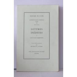 Correspondance générale Tome II première partie Lettres inédites à...