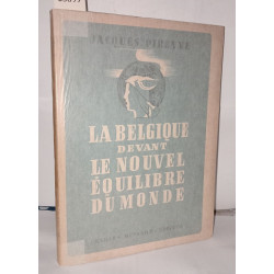 La Belgique devant le nouvel équilibre du monde
