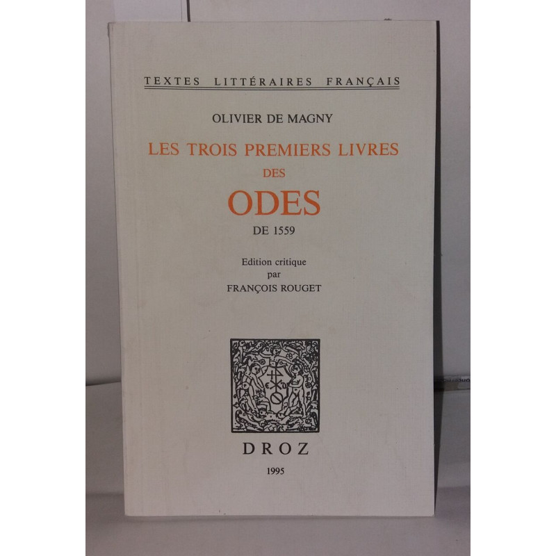 Les trois premiers livres des Odes de 1559