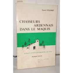 Chasseurs ardennais dans la maquis