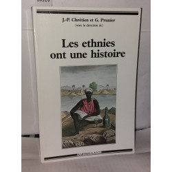 Les ethnies ont une histoire