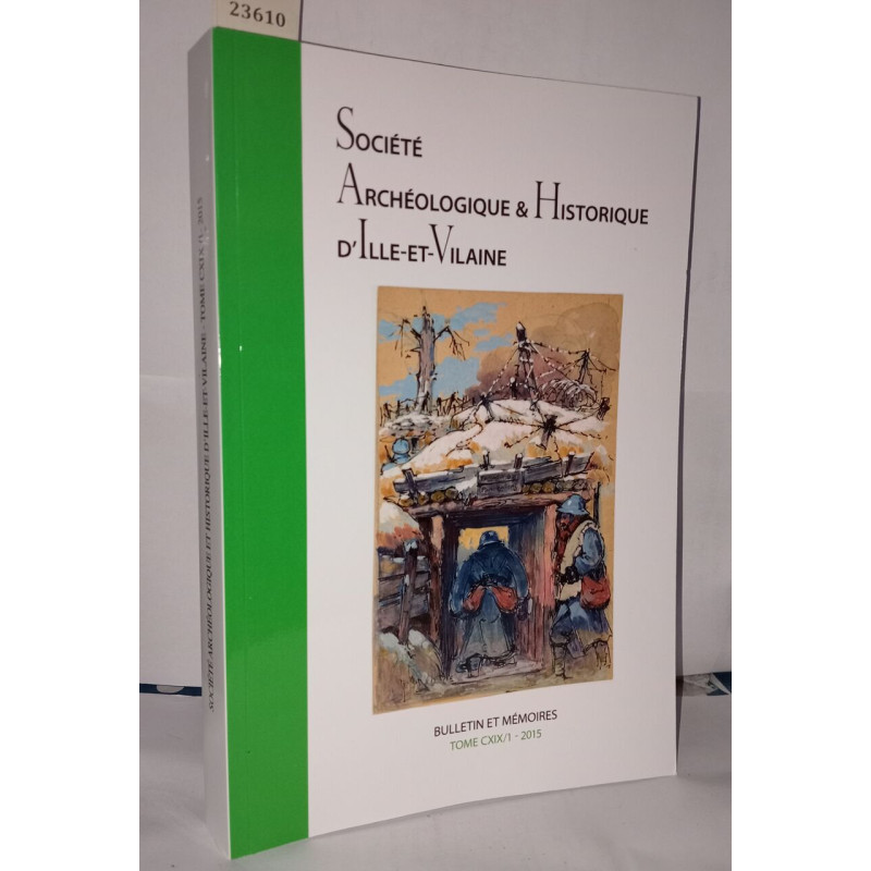 Bulletin et mémoires de la Société Archéologique Et Historique...