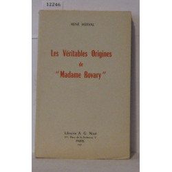 Les véritables origines de "Madame Bovary"