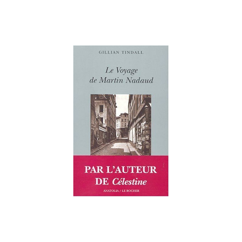 Le voyage de Martin Nadaud