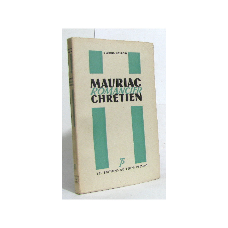 Mauriac romancier chrétien