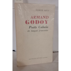 Armand Godoy Poète Cubain de langue française